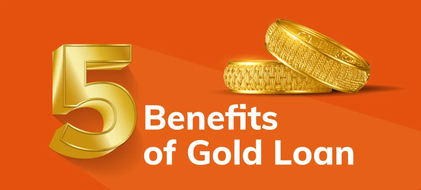 Know 5 benefits of a Gold Loan - ICICI Bank Blogs