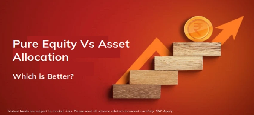 Pure Equity Vs Asset Allocation
